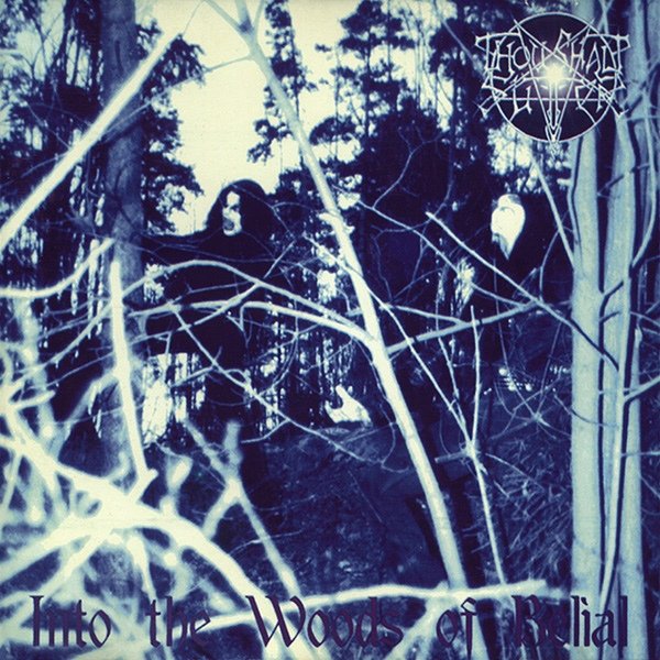 Into the Woods of Belial