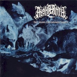 Thy Aeons Envenomed Sanity